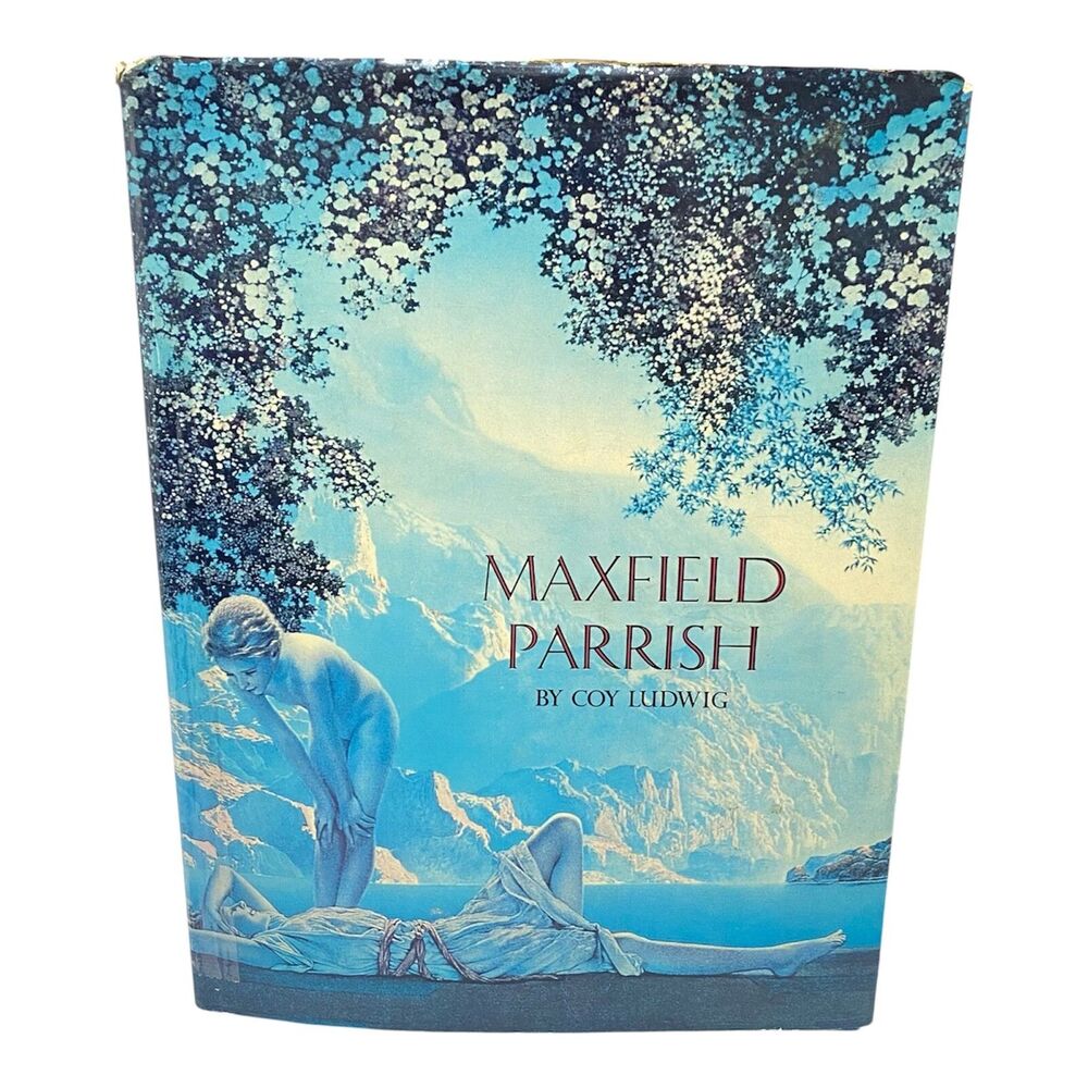 Maxfield Parrish Book Coy Ludwig Hardcover First Printing 1973